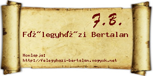 Félegyházi Bertalan névjegykártya